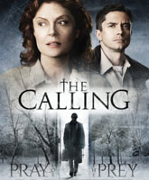 Смотреть Онлайн Призвание / The Calling [2014]